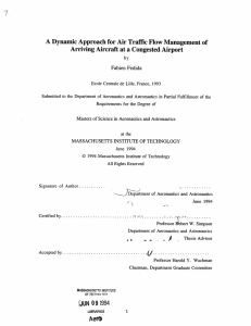 A Dynamic  Approach for Air Traffic Flow  Management ... Arriving Aircraft at a Congested  Airport Fabien Fedida