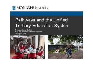 Pathways and the Unified Tertiary Education System Professor Helen Bartlett