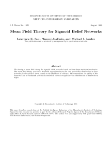 Mean Field Theory for Sigmoid Belief Networks Abstract MASSACHUSETTS INSTITUTE OF TECHNOLOGY