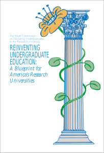 REINVENTING UNDERGRADUATE EDUCATION: A Blueprint for