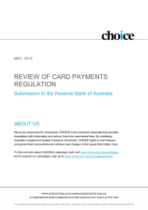 REVIEW OF CARD PAYMENTS REGULATION Submission to the Reserve Bank of Australia