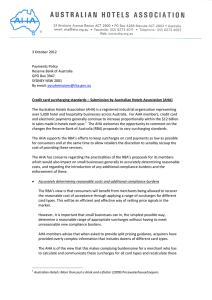 Credit card surcharging standards – Submission by Australian Hotels Association... 3 October 2012 Payments Policy