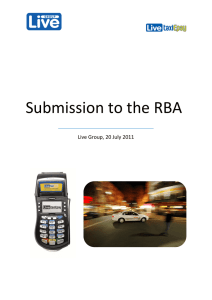 Submission to the RBA  Live Group, 20 July 2011    _________________________________________________ 