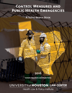 Control Measures and Public Health Emergencies 2016 A Texas Bench Book