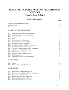 TEXAS DISCIPLINARY RULES OF PROFESSIONAL CONDUCT Effective June 1, 2005 Table of Contents