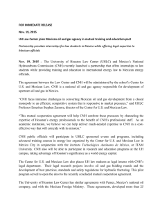 FOR	IMMEDIATE	RELEASE Nov.	19,	2015 UH	Law	Center	joins	Mexican	oil	and	gas	agency	in	mutual	training	and	education	pact