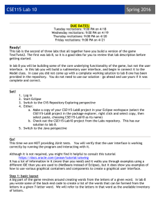 CSE115 Lab 10 Spring 2016  DUE DATES: