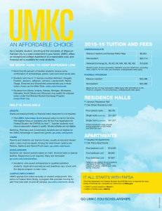 UMKC AN AFFORDABLE CHOICE 2015-16 TUITION AND FEES