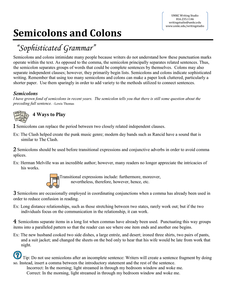 Semicolons and Colons “Sophisticated Grammar”