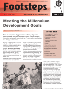 Footsteps Meeting the Millennium Development Goals MILLENNIUM DEVELOPMENT GOALS