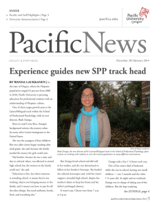 Experience guides new SPP track head BY WANDA LAUKKANEN | pacificu.edu INSIDE