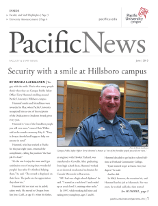 Security with a smile at Hillsboro campus BY WANDA LAUKKANEN | pacificu.edu INSIDE