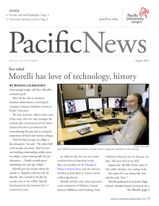 Morelli has love of technology, history Two sided BY WANDA LAUKKANEN pacificu.edu