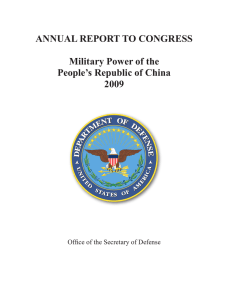 ANNUAL REPORT TO CONGRESS Military Power of the People’s Republic of China 2009