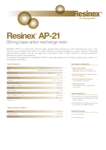 Resinex AP-21 Strong base anion exchange resin ™