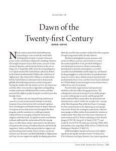 N Dawn of the Twenty-first Century 2000 –2010