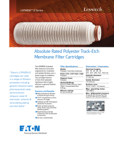 Lenntech Absolute Rated Polyester Track-Etch Membrane Filter Cartridges LOFMEM™Q Series