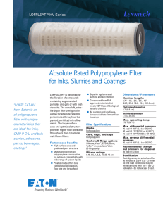 Lenntech Absolute Rated Polypropylene Filter for Inks, Slurries and Coatings LOFPLEAT™HV Series