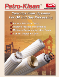 Cartridge Filter Systems For Oil and Gas Processing Fluid Purification ®