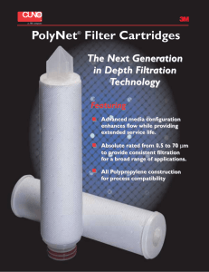 The Next Generation in Depth Filtration Technology Featuring