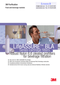LifeASSURE BLA Series cartridge i lters Robust Nylon 6,6 pleated prei lters