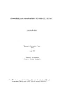 MONETARY POLICY INSTRUMENTS: A THEORETICAL ANALYSIS Malcolm Edey'&#34; Research  Discussion  Paper