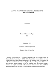 LABOUR-PRODUCTIVITY GROWTH AND RELATIVE WAGES: 1978-1994 Philip Lowe Research Discussion Paper