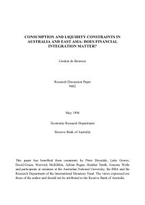 CONSUMPTION AND LIQUIDITY CONSTRAINTS IN AUSTRALIA AND EAST ASIA: DOES FINANCIAL
