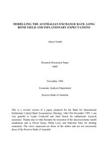 MODELLING THE AUSTRALIAN EXCHANGE RATE, LONG BOND YIELD AND INFLATIONARY EXPECTATIONS