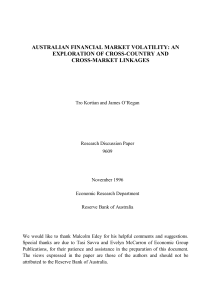 AUSTRALIAN FINANCIAL MARKET VOLATILITY: AN EXPLORATION OF CROSS-COUNTRY AND CROSS-MARKET LINKAGES
