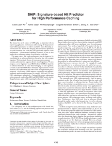 SHiP: Signature-based Hit Predictor for High Performance Caching Carole-Jean Wu Aamer Jaleel