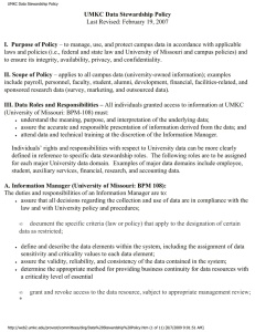 UMKC Data Stewardship Policy Last Revised: February 19, 2007