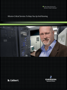 Mission-Critical Services To Keep You Up And Running Business-Critical Continuity ™