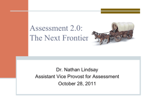 Assessment 2.0: The Next Frontier  Dr. Nathan Lindsay