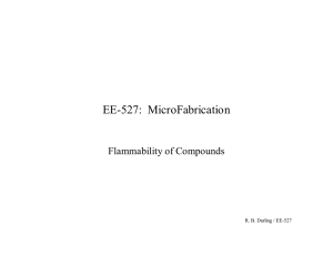 EE-527:  MicroFabrication Flammability of Compounds R. B. Darling / EE-527