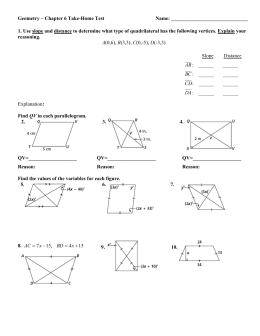 Geometry Notes 6.3 Conditions for Parallelograms 1.