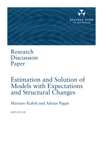 Estimation and Solution of Models with Expectations and Structural Changes Research