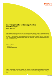 Sandwich panels for cold storage facilities Product description  Ruukki SP2E PU