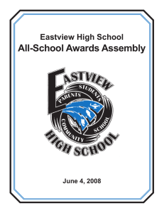 All-School Awards Assembly Eastview High School June 4, 2008