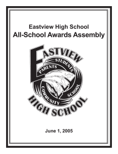 All-School Awards Assembly Eastview High School June 1, 2005