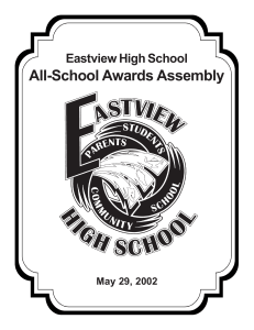 All-School Awards Assembly Eastview High School May 29, 2002