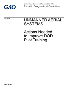 UNMANNED AERIAL SYSTEMS Actions Needed to Improve DOD