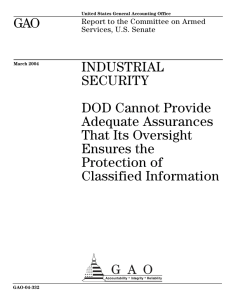 GAO INDUSTRIAL SECURITY DOD Cannot Provide