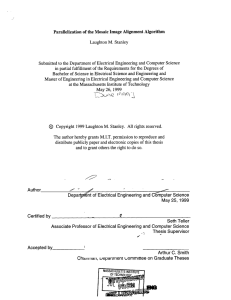 Parallelization of  the Mosaic  Image  Alignment ... Laughton  M.  Stanley