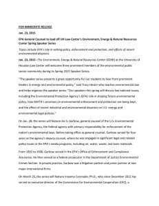   FOR IMMEDIATE RELEASE  Jan. 23, 2015  EPA General Counsel to lead off UH Law Center’s Environment, Energy &amp; Natural Resources 