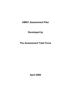 UMKC Assessment Plan Developed by  The Assessment Task Force