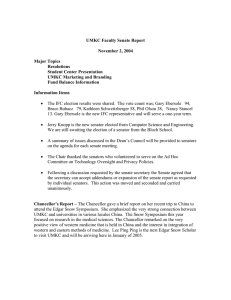 UMKC Faculty Senate Report November 2, 2004 Major Topics