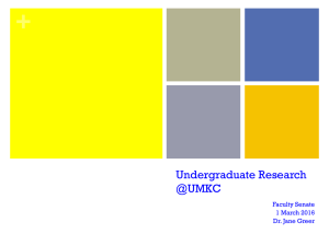 + Undergraduate Research @UMKC Faculty Senate