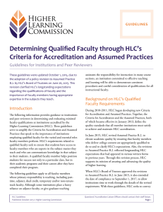 Determining Qualified Faculty through HLC’s Criteria for Accreditation and Assumed Practices GUIDELINES