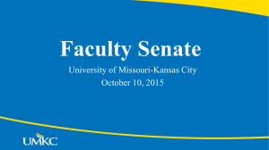 Faculty Senate University of Missouri-Kansas City October 10, 2015 1